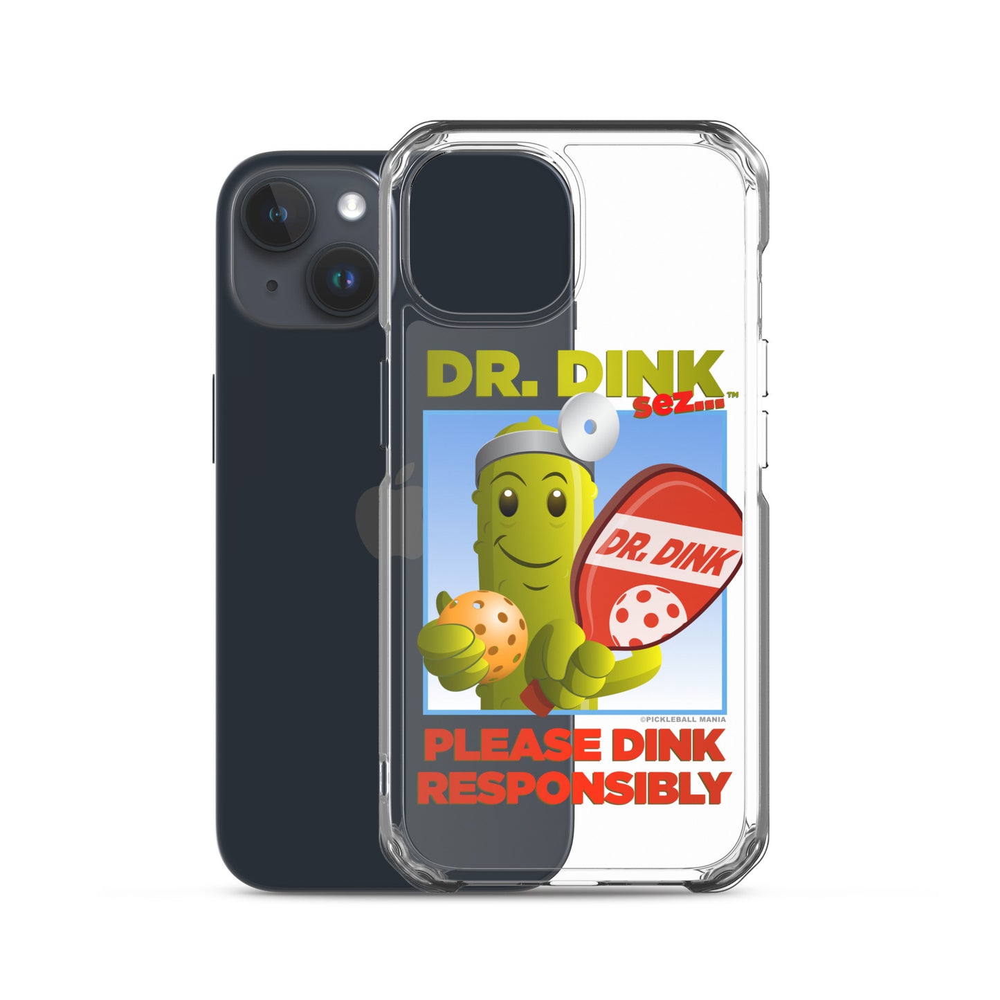 Pickleball iPhone Case - "Please Dink Responsibly!"