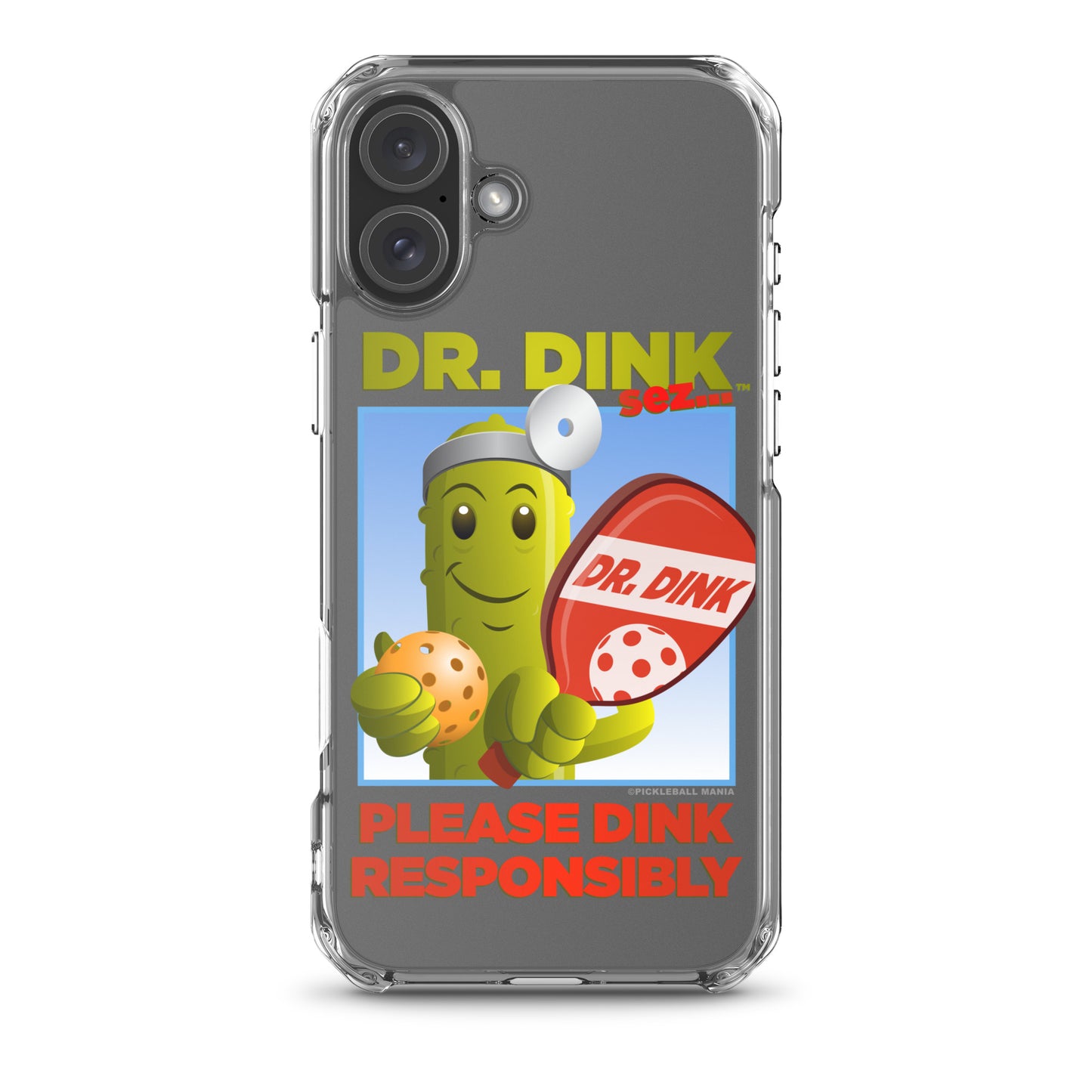 Pickleball iPhone Case - "Please Dink Responsibly!"