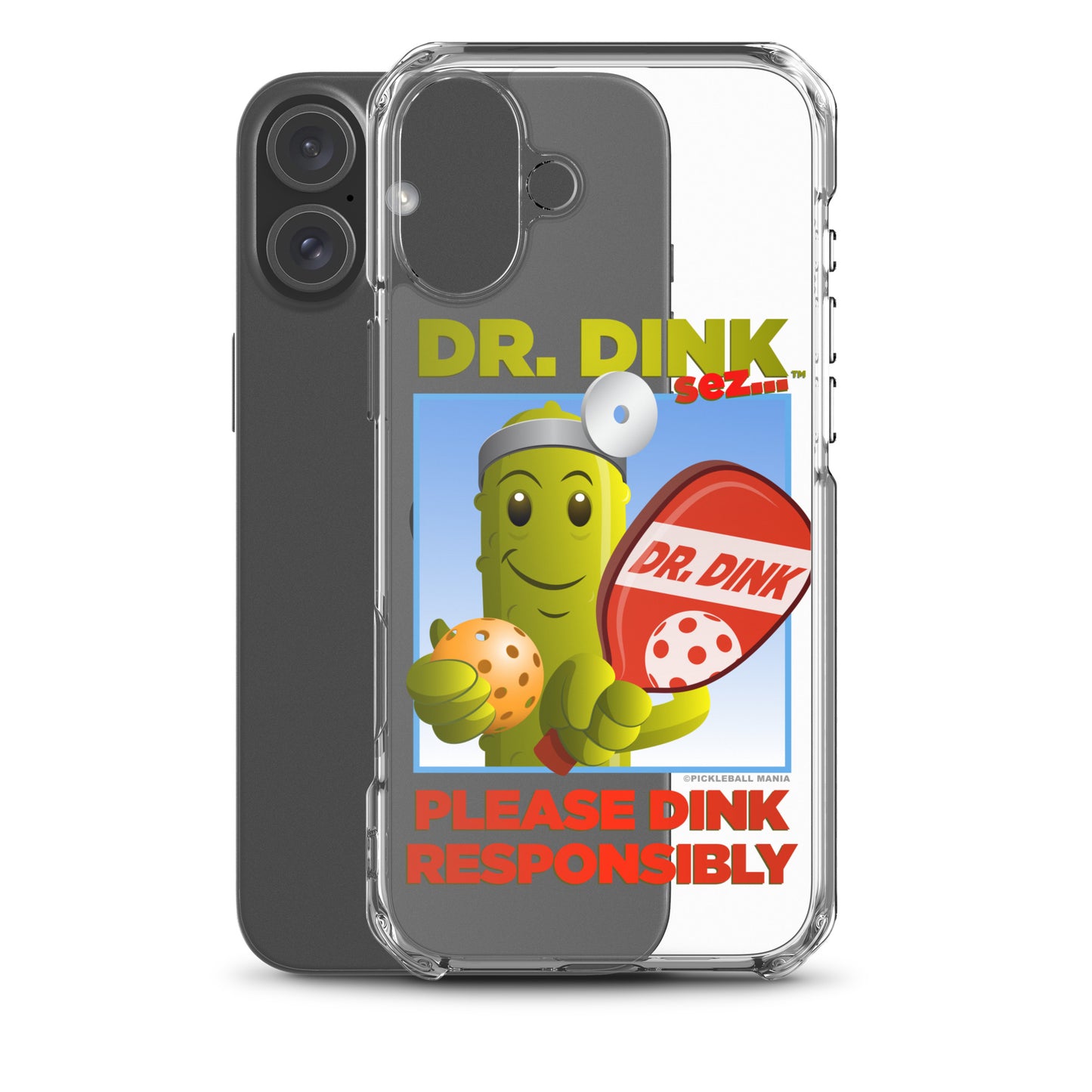 Pickleball iPhone Case - "Please Dink Responsibly!"