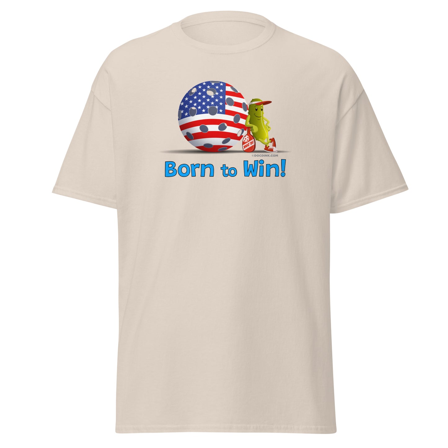 100% Cotton Pickleball T-Shirt - Resting Pickleball - "Born to Win" - DocDink.com