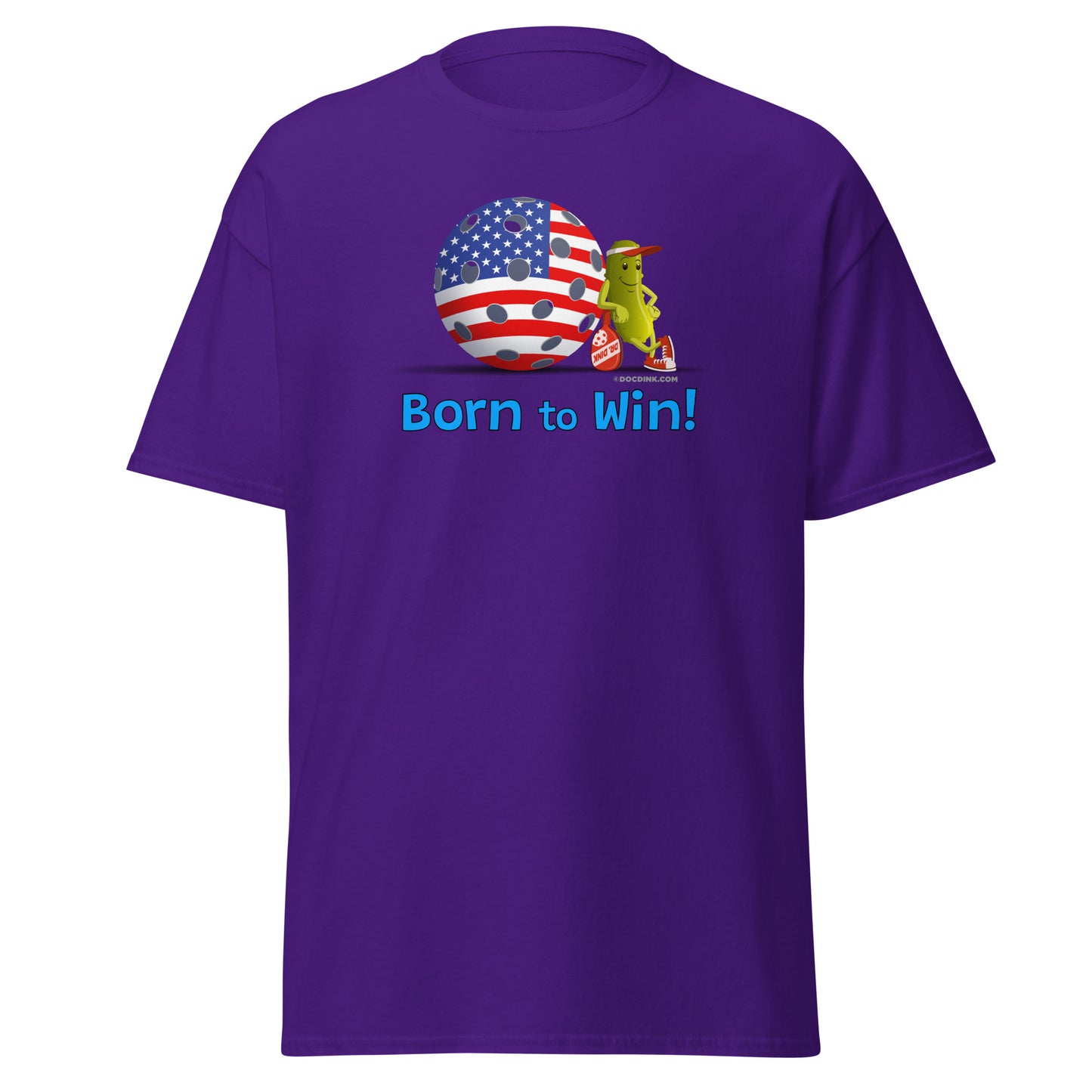 100% Cotton Pickleball T-Shirt - Resting Pickleball - "Born to Win" - DocDink.com