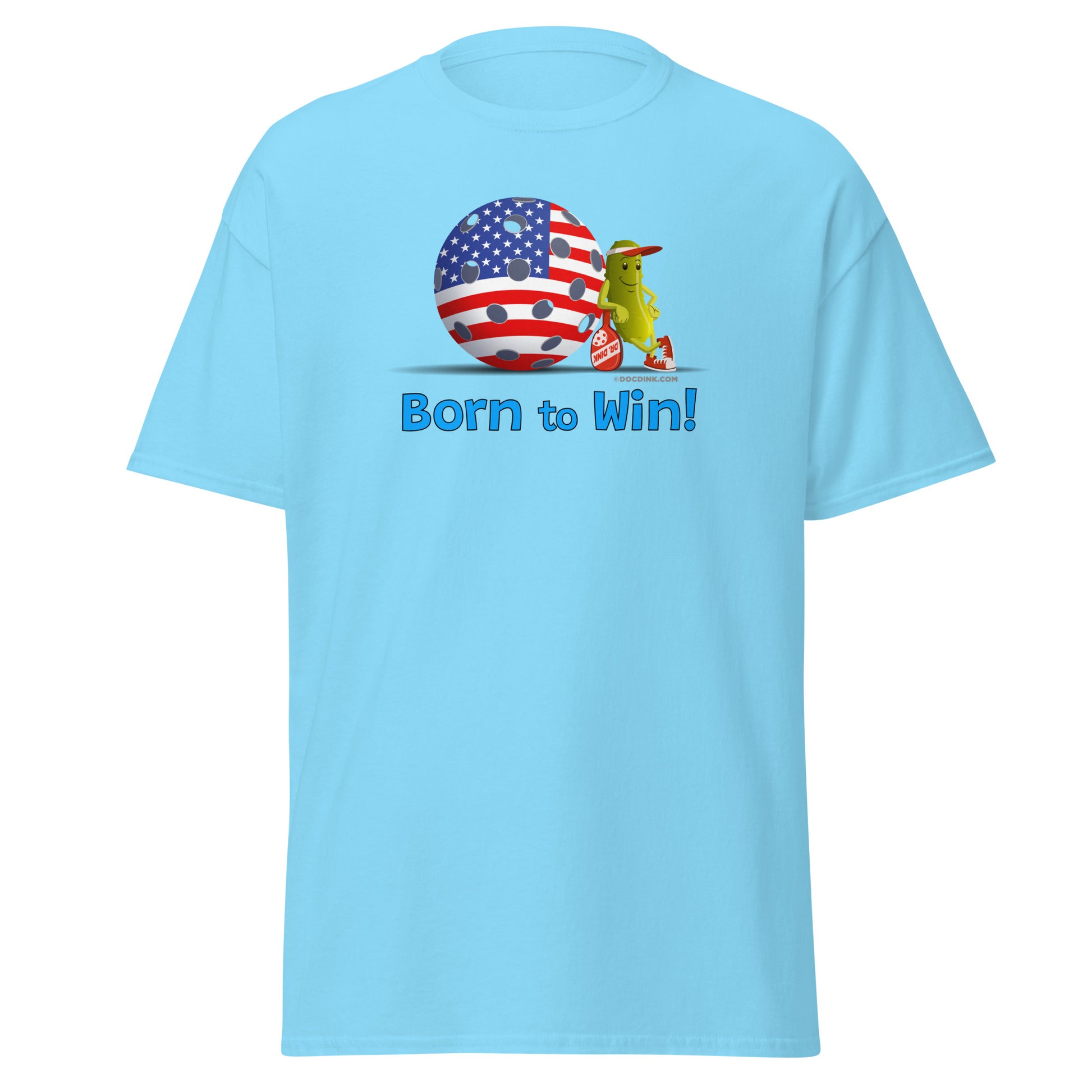 100% Cotton Pickleball T-Shirt - Resting Pickleball - "Born to Win" - DocDink.com