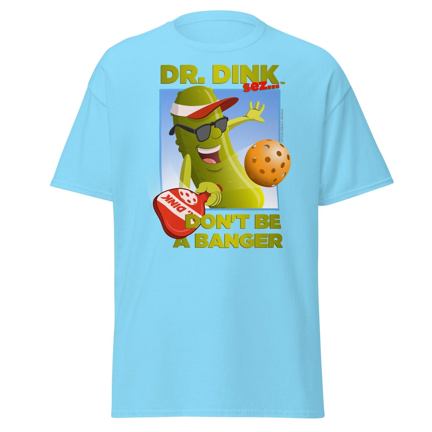 Unisex 100% Cotton Pickleball T-Shirt - "Don't be a Banger!" - DocDink.com