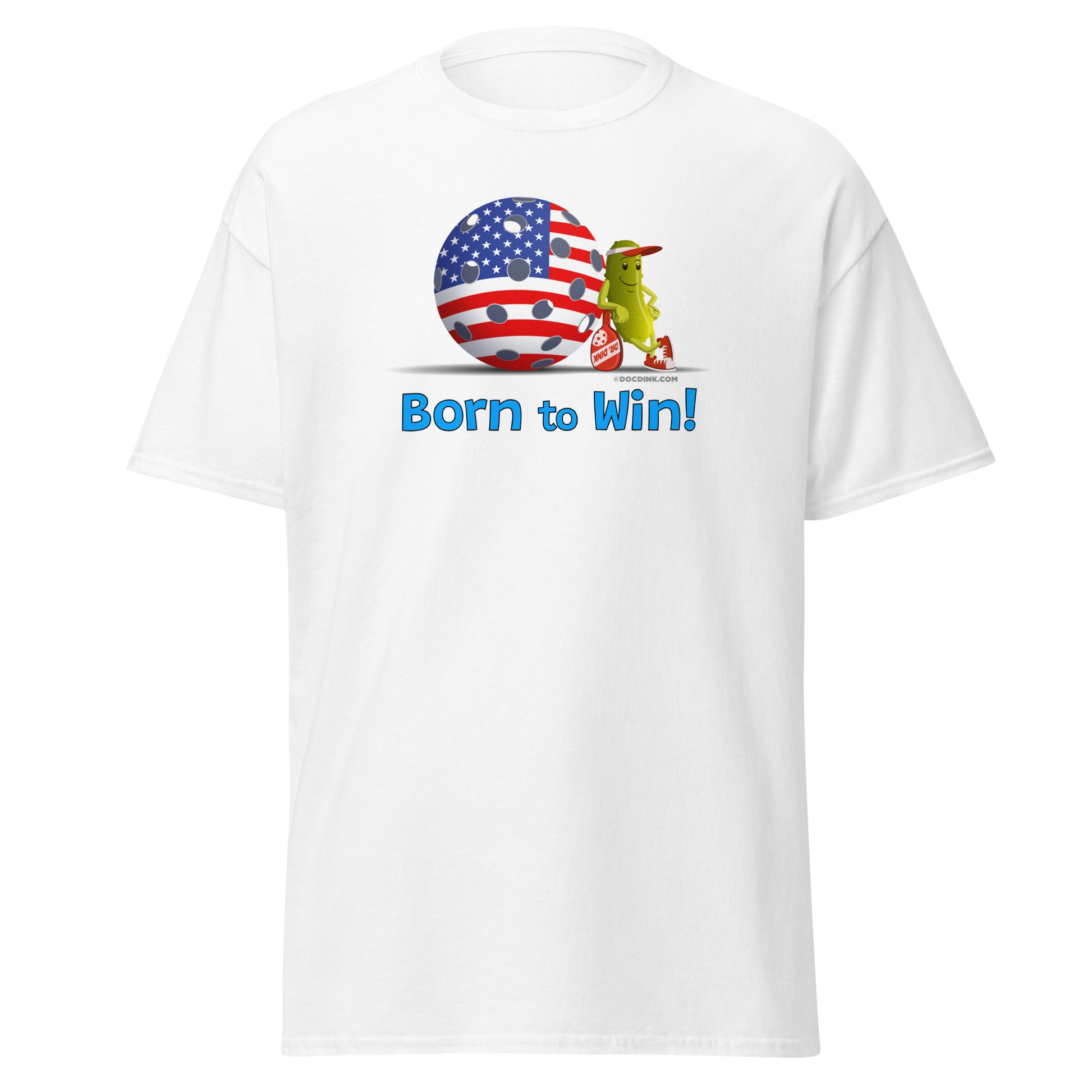 100% Cotton Pickleball T-Shirt - Resting Pickleball - "Born to Win" - DocDink.com