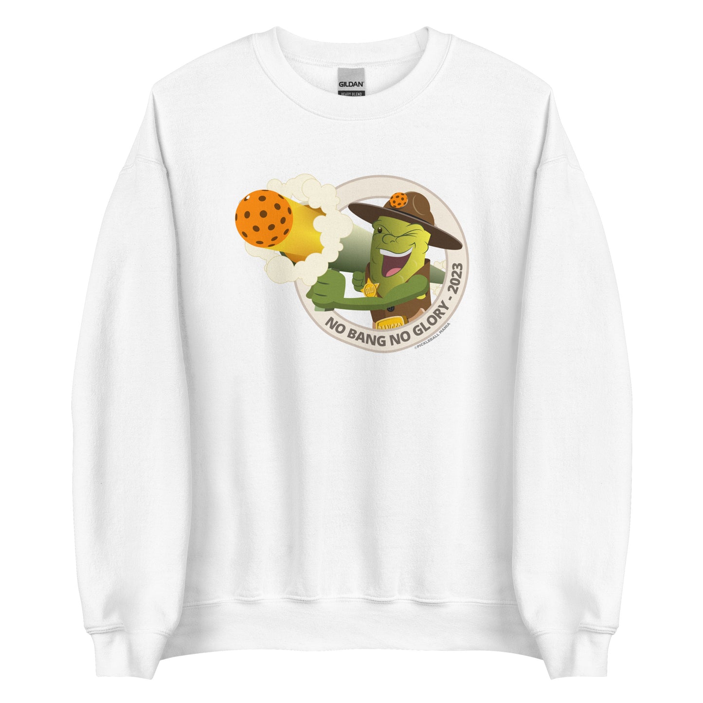 Pickleball Sweatshirt - "No Bang, No Glory" - Sgt. Banger - DocDink.com