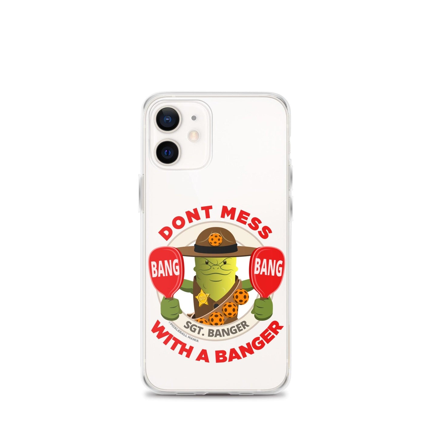 Pickleball iPhone® Case - "Don't Mess with a Banger" - DocDink.com