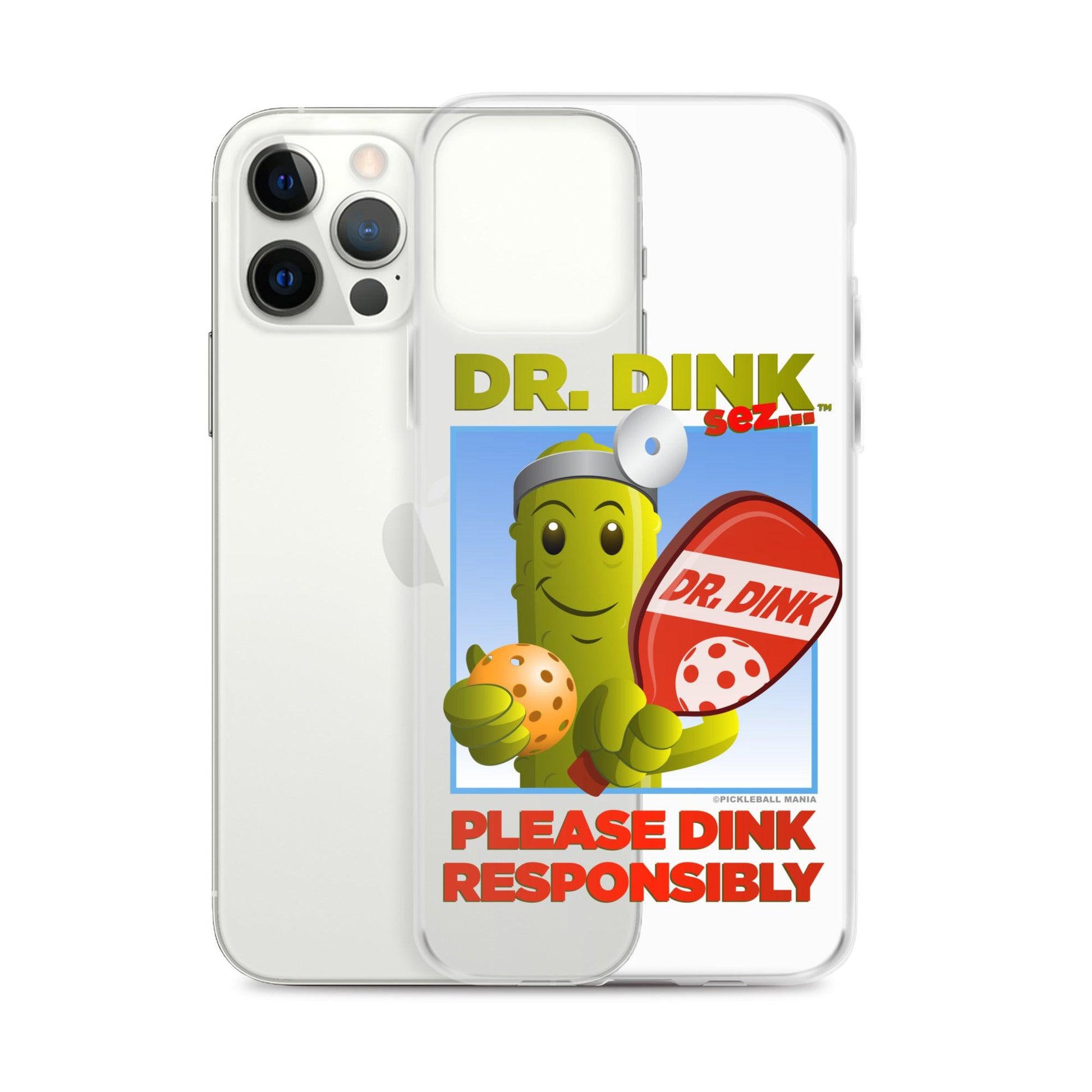 Pickleball iPhone Case - "Please Dink Responsibly!" - DocDink.com