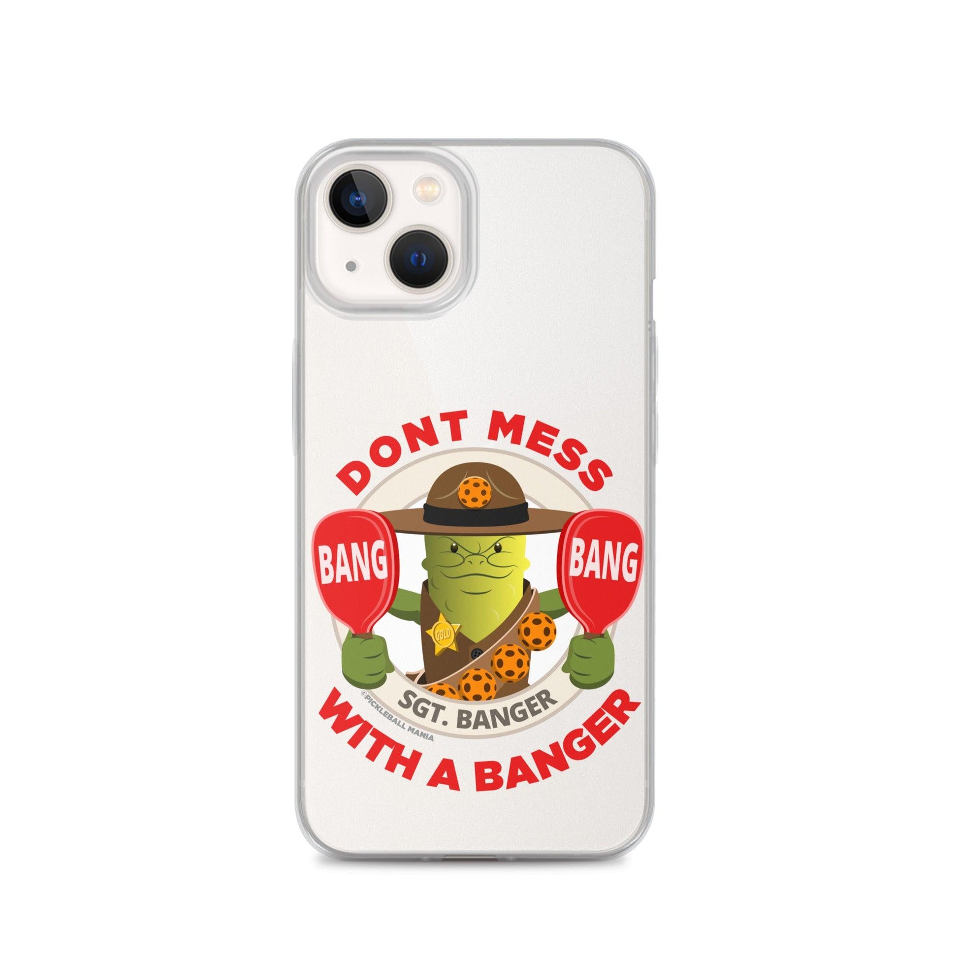 Pickleball iPhone® Case - "Don't Mess with a Banger" - DocDink.com