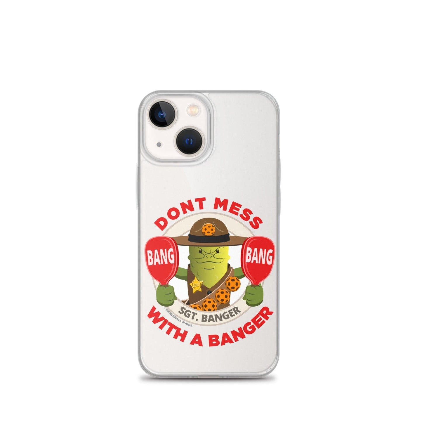 Pickleball iPhone® Case - "Don't Mess with a Banger" - DocDink.com
