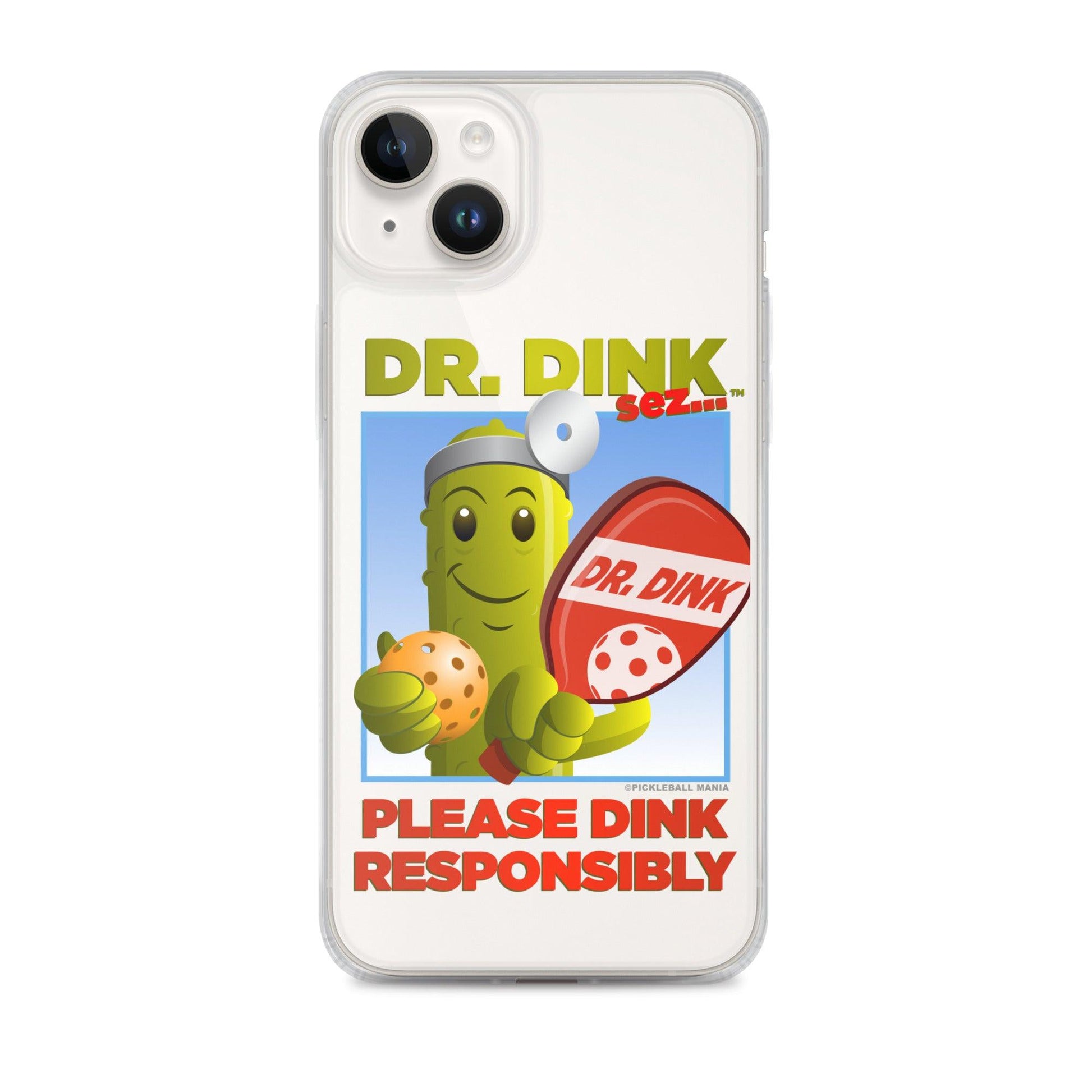 Pickleball iPhone Case - "Please Dink Responsibly!" - DocDink.com