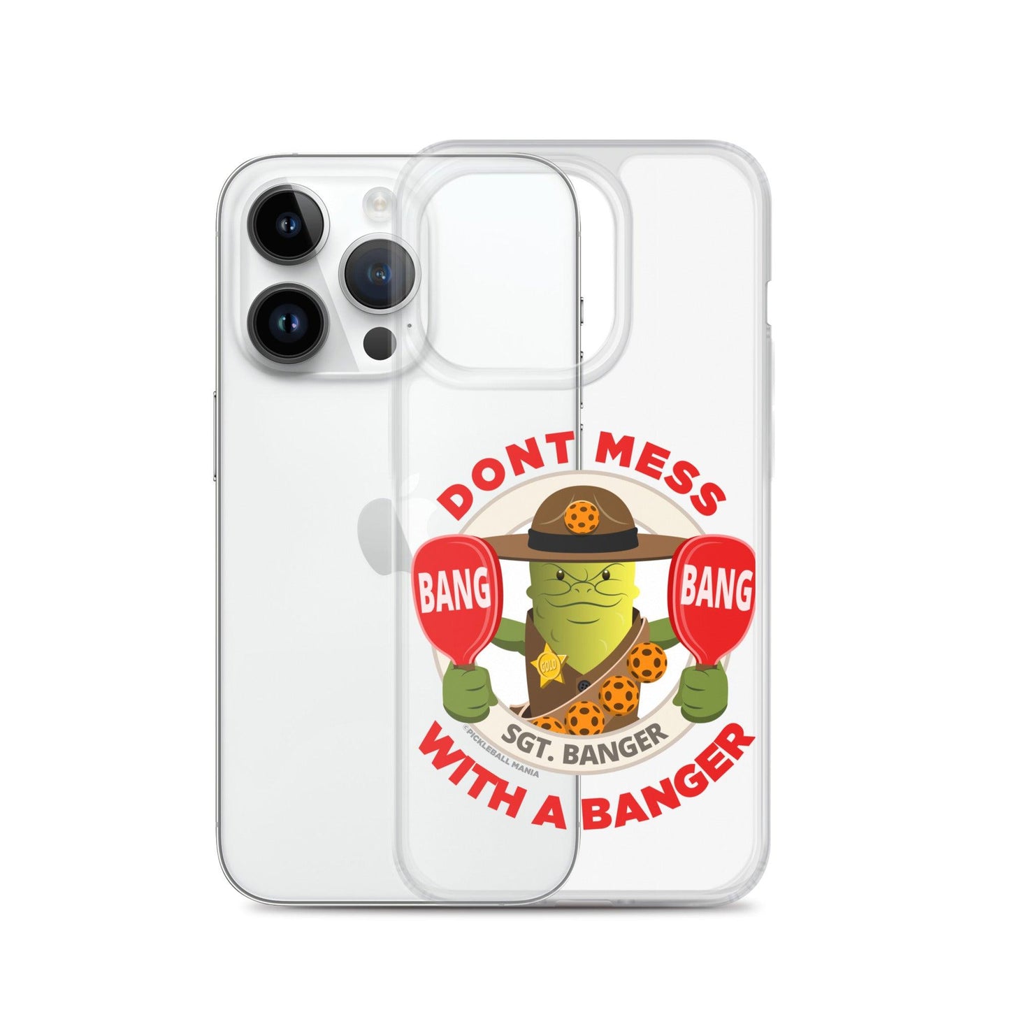 Pickleball iPhone® Case - "Don't Mess with a Banger" - DocDink.com
