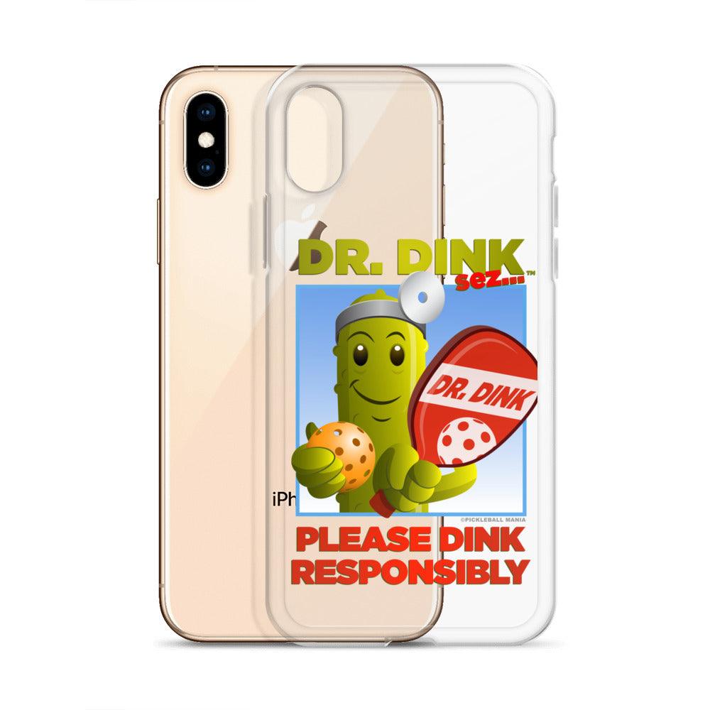Pickleball iPhone Case - "Please Dink Responsibly!" - DocDink.com