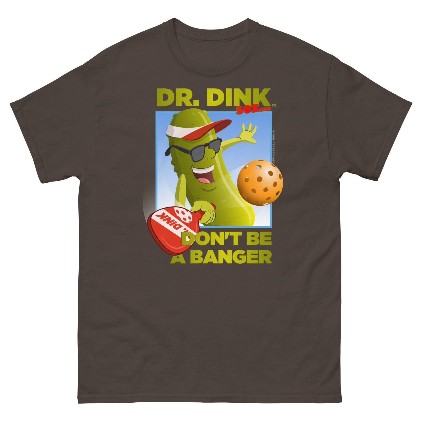 Unisex 100% Cotton Pickleball T-Shirt - "Don't be a Banger!" - DocDink.com