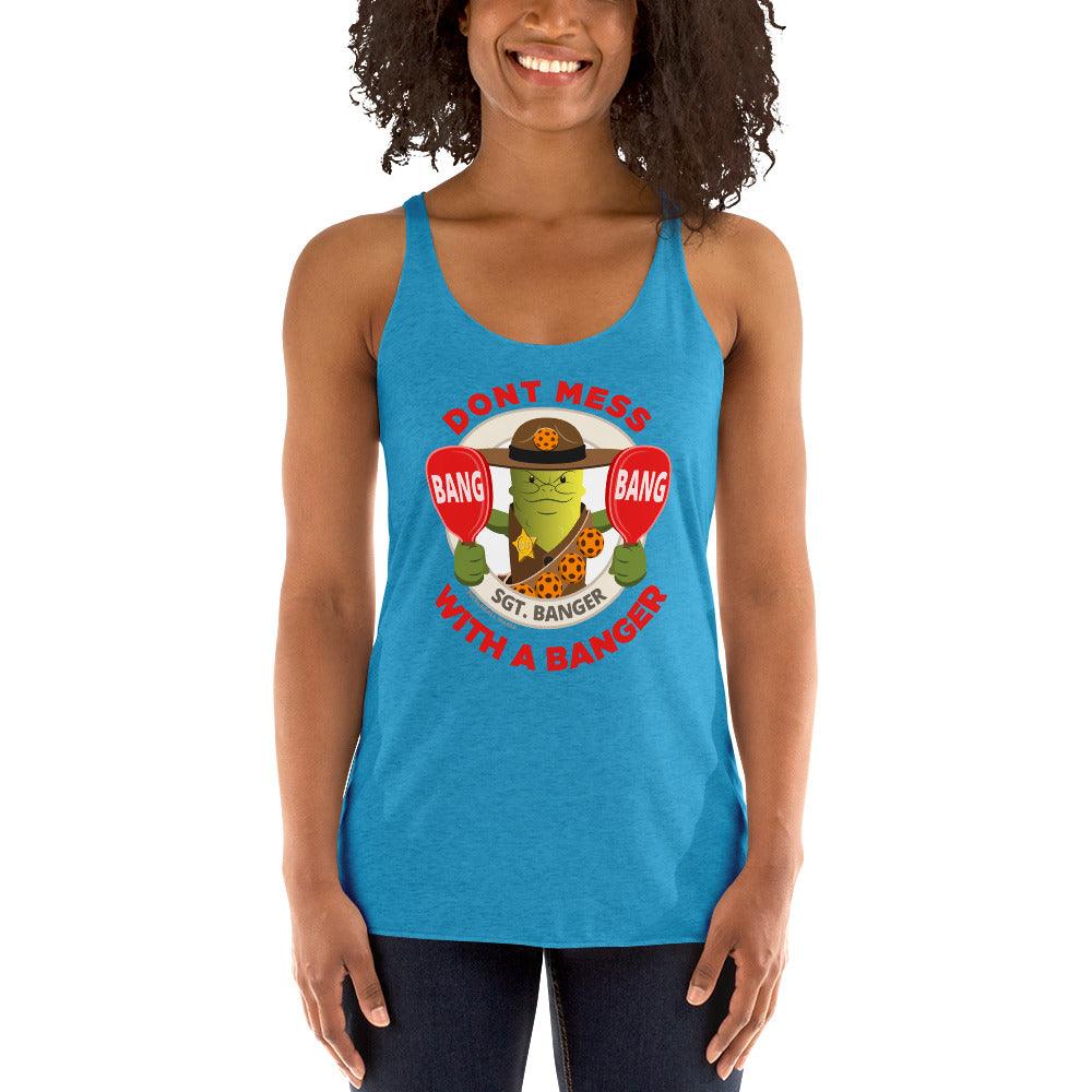 Women's Racerback Pickleball Tank Top - "Don't Mess with a Banger" - DocDink.com