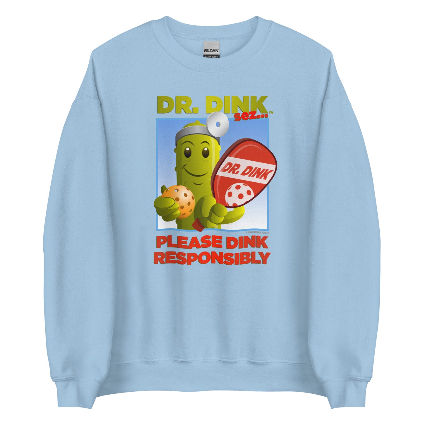 Pickleball Sweatshirt - "Please Dink Responsibly" - Dr. Dink - DocDink.com