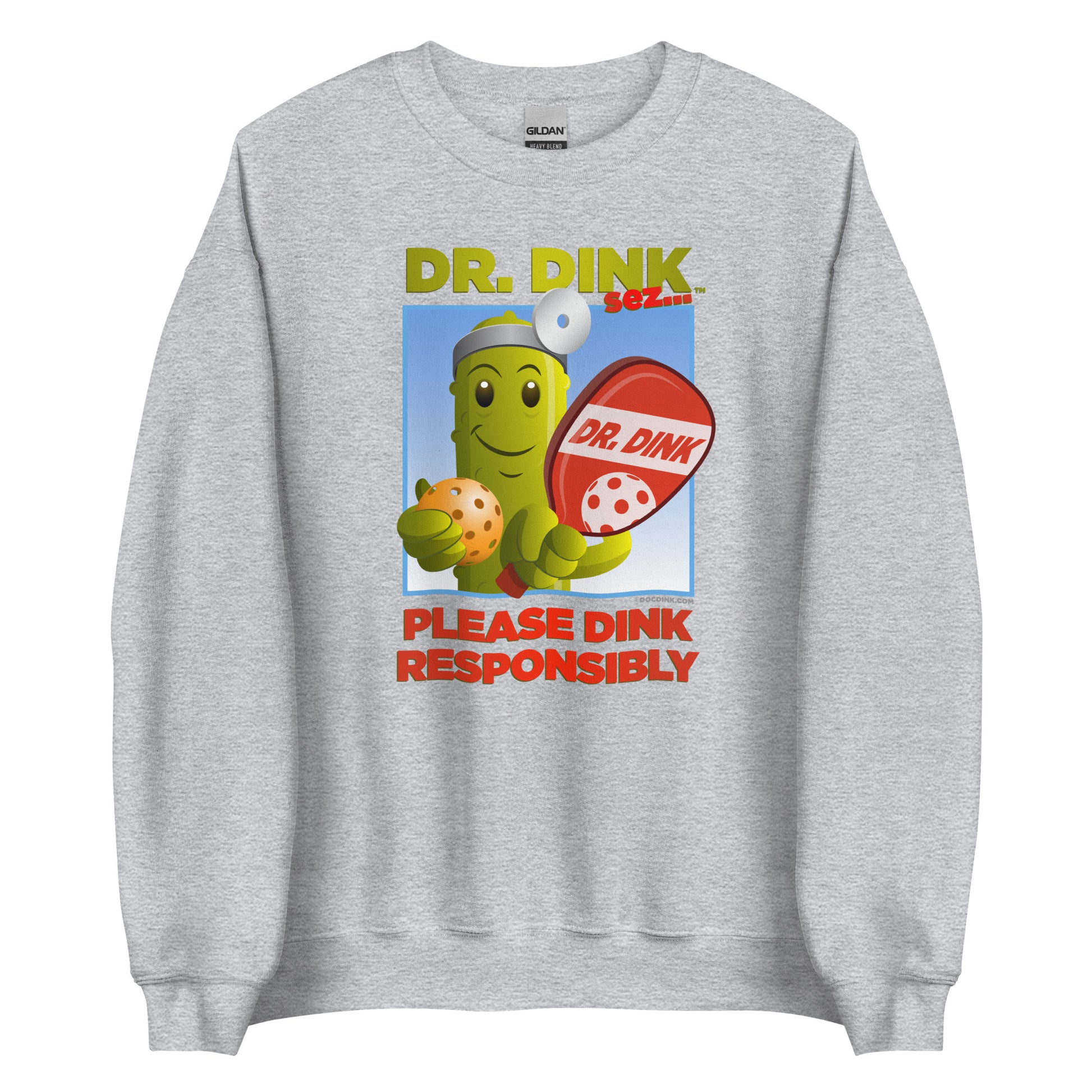 Pickleball Sweatshirt - "Please Dink Responsibly" - Dr. Dink - DocDink.com